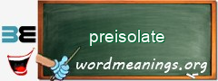 WordMeaning blackboard for preisolate